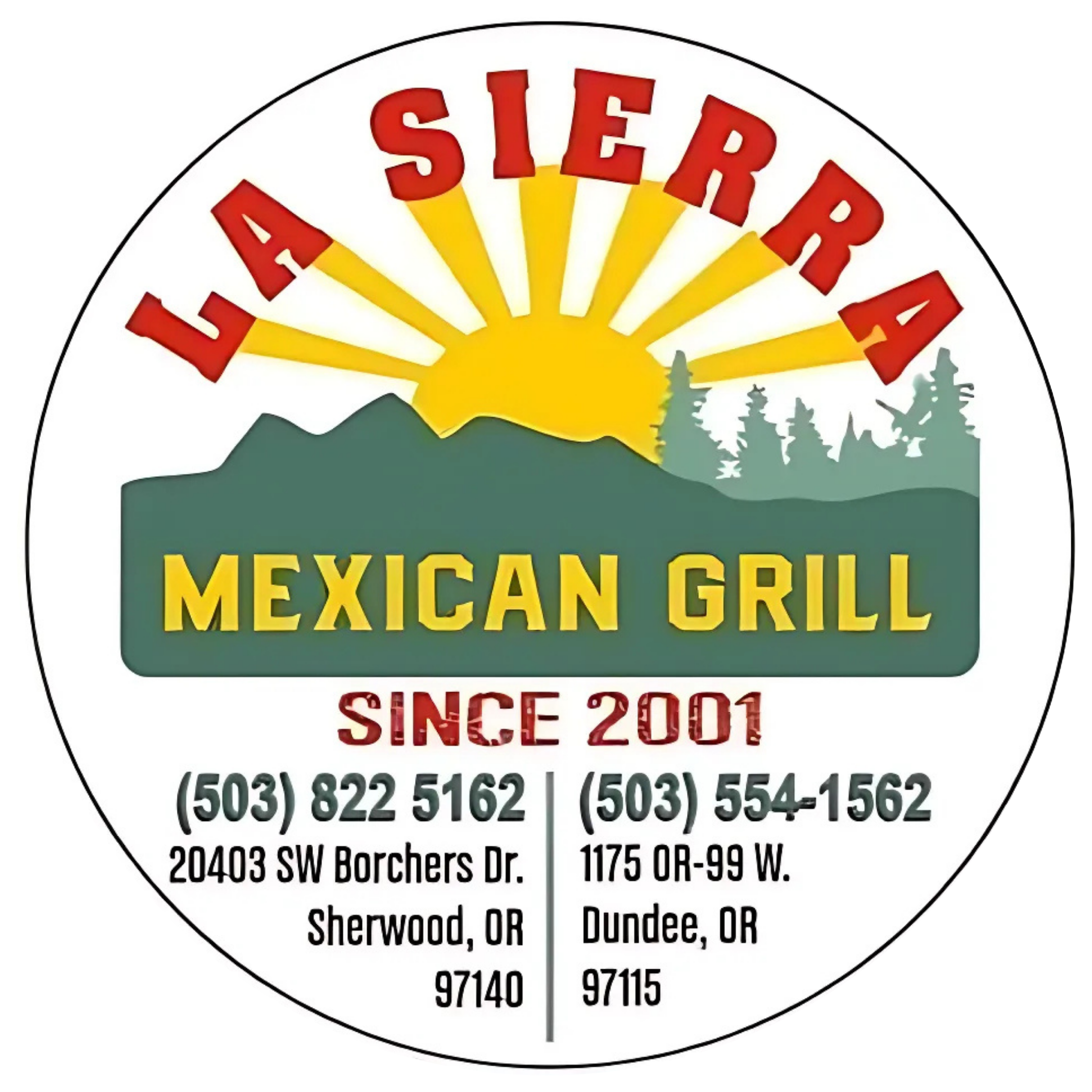 La Sierra Mexican Grille located in Dundee, Oregon